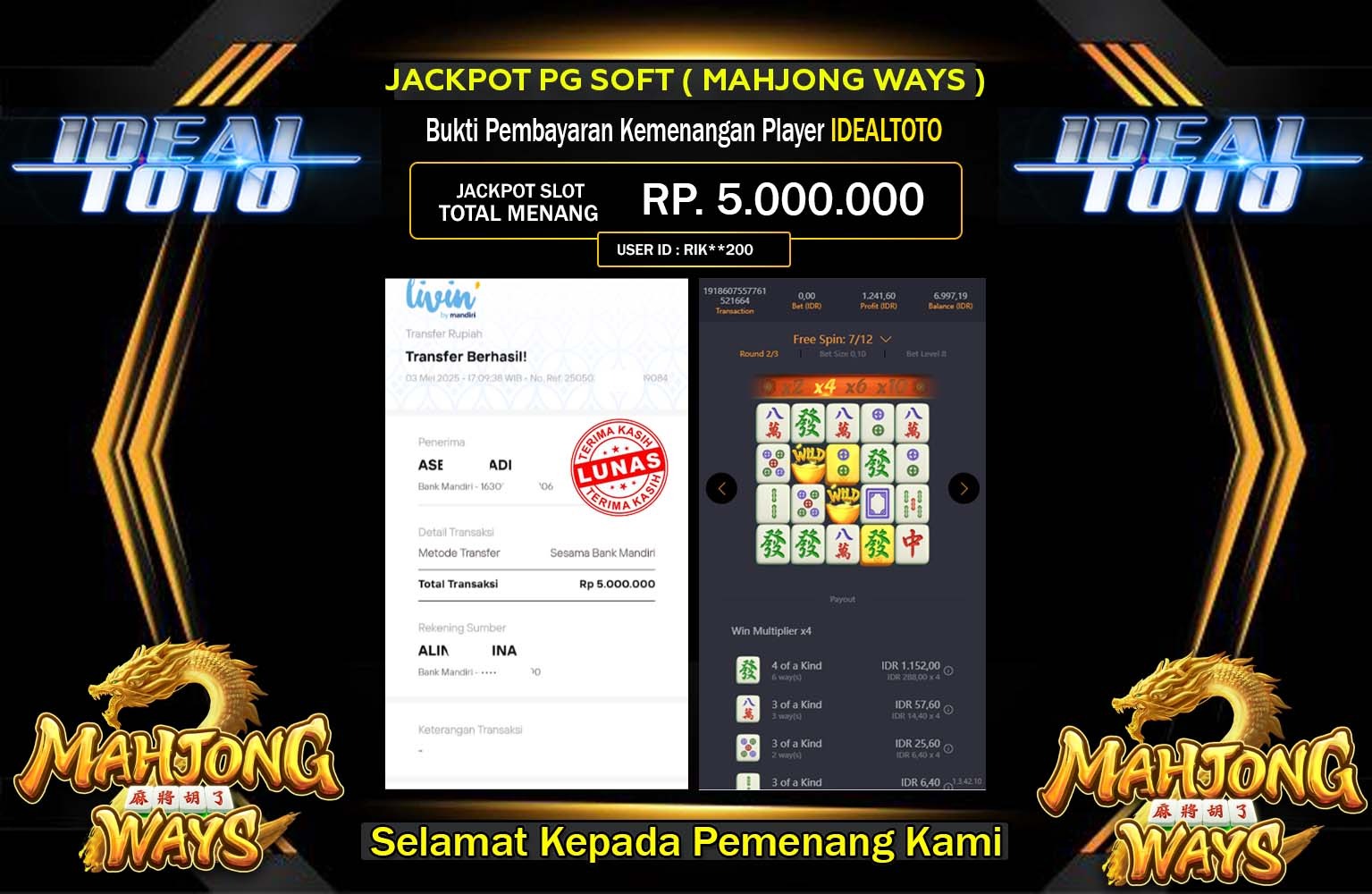 IDEALTOTO JACKPOT MAHJONG WAYS Rp.5.000.000,- LUNAS