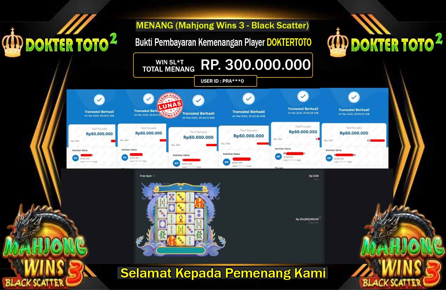 DOKTERTOTO2 JACKPOT Pragmatic (Mahjong Wins 3 - Black Scatter)  Rp.200.000.000,- LUNAS