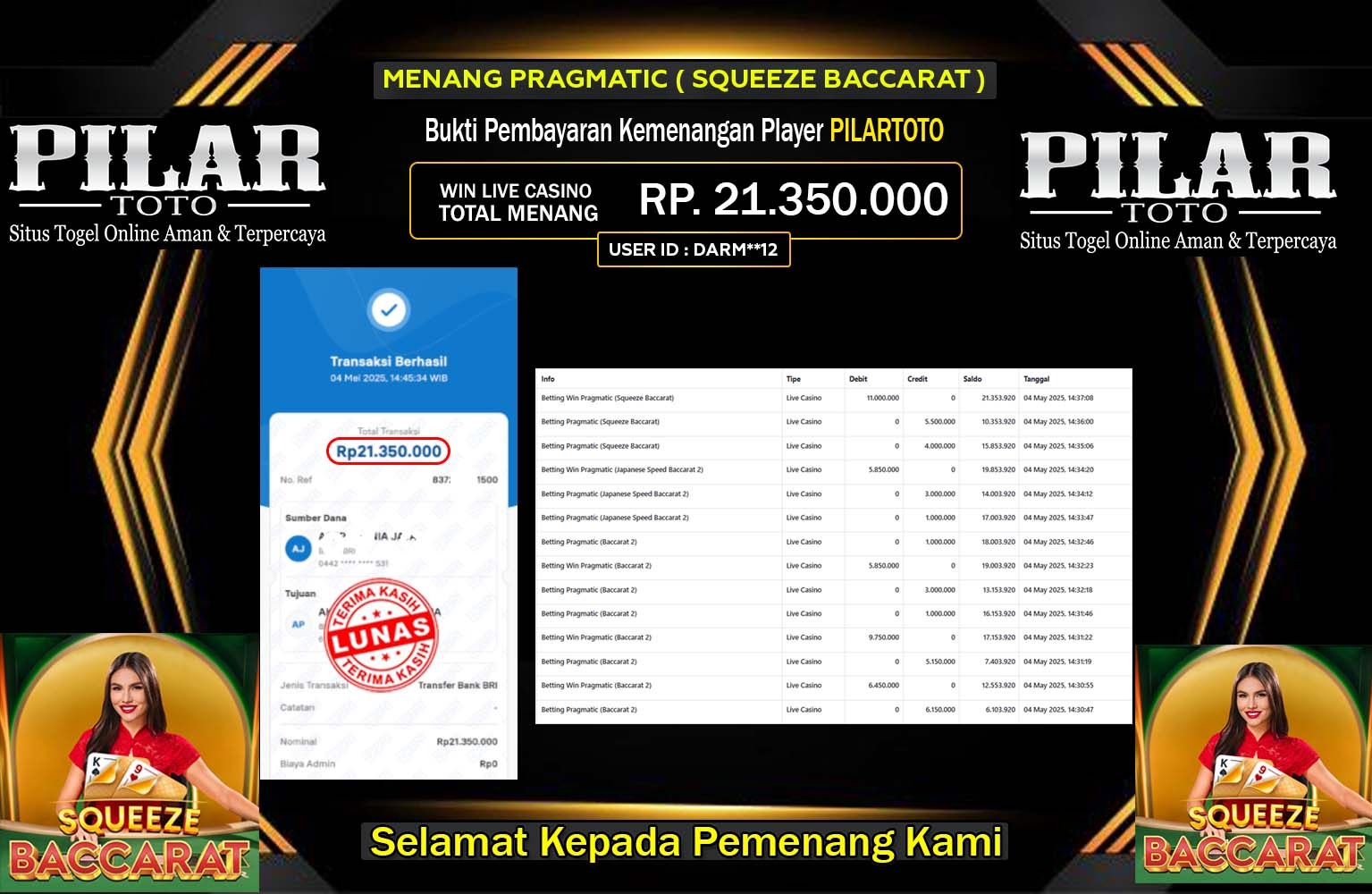 PILARTOTO JACKPOT Pragmatic (Squeeze Baccarat) Rp.21.350.000,- LUNAS