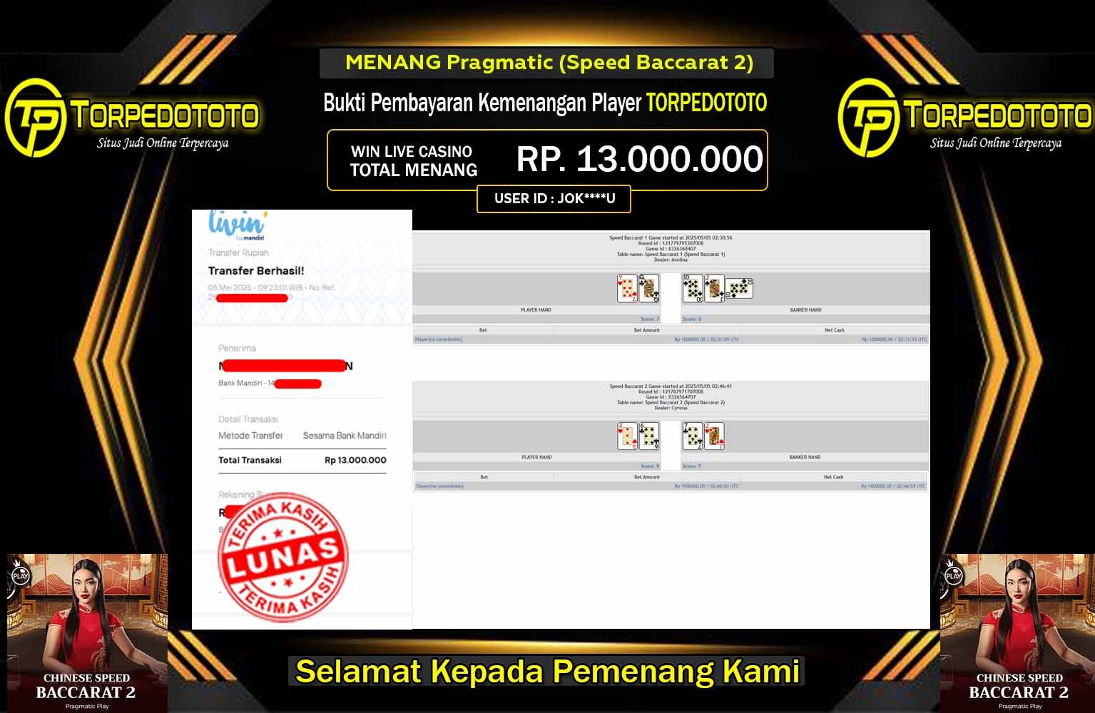 TORPEDOTOTO JACKPOT Pragmatic (Speed Baccarat 2) Rp.13.000.000,- LUNAS