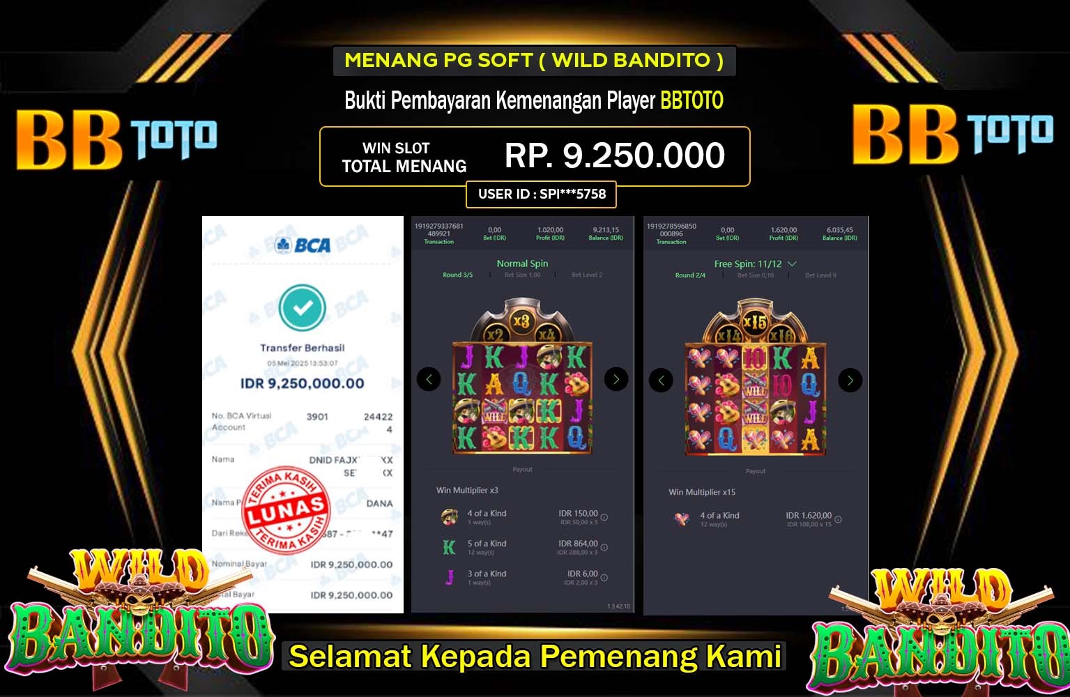 BBTOTO JACKPOT PG SOFT WILD BANDITO Rp.9.250.000,- LUNAS