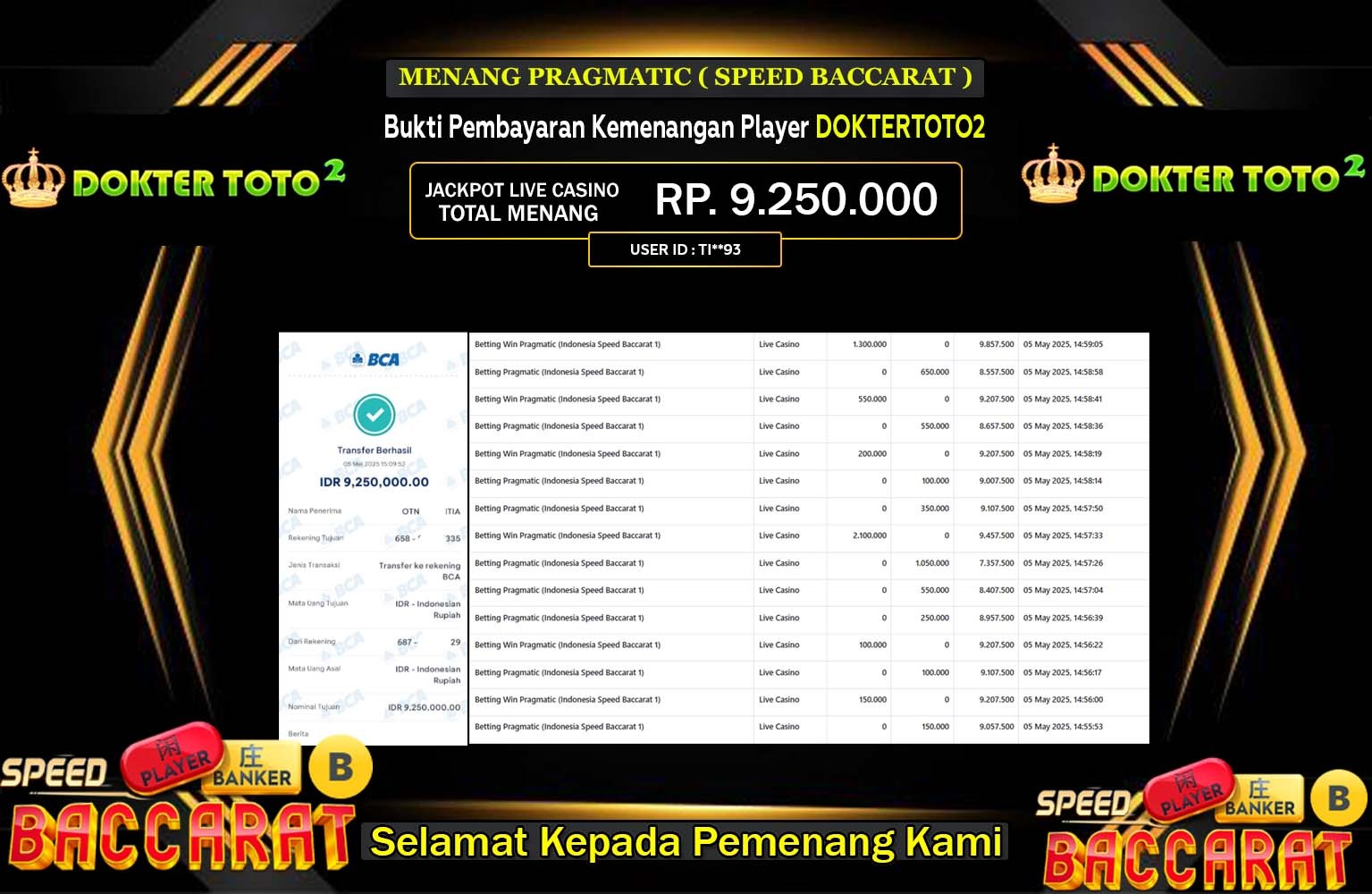 DOKTERTOTO2 JACKPOT SPEED BACCARAT Rp.9.250.000,- LUNAS