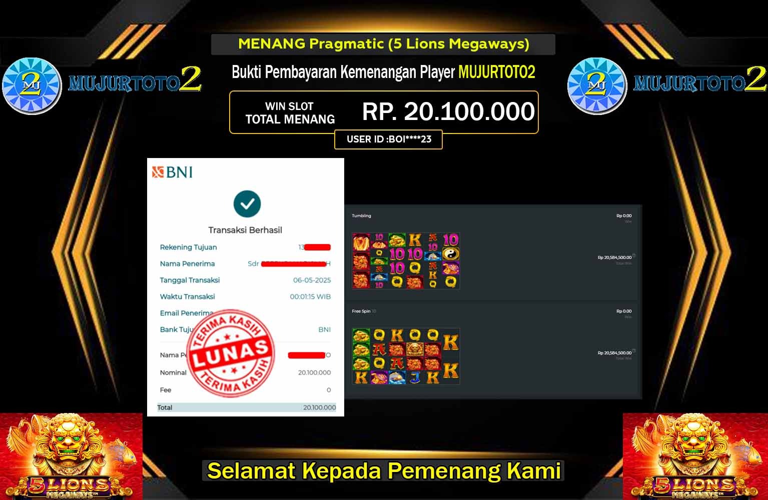 MUJURTOTO2 JACKPOT 5 LIONS MEGAWAYS Rp.20.100.000,- LUNAS