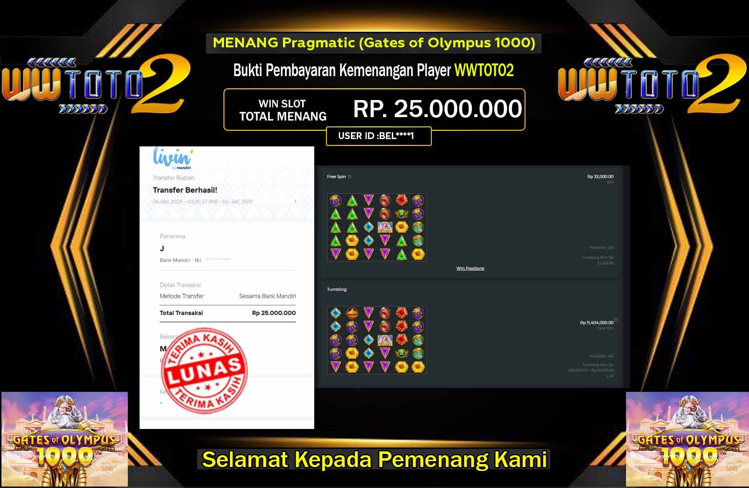 WWTOTO2 JACKPOT Pragmatic (Gates of Olympus 1000)  Rp.25.000.000,- LUNAS