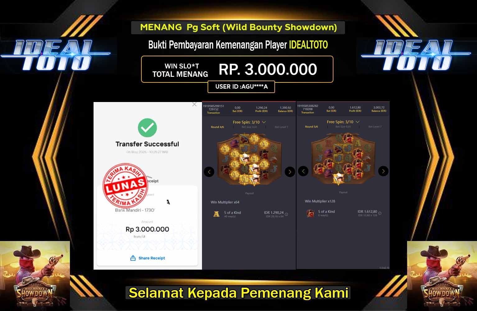 IDEALTOTO JACKPOT Pg Soft (Wild Bounty Showdown)Rp.3.000.000,- LUNAS