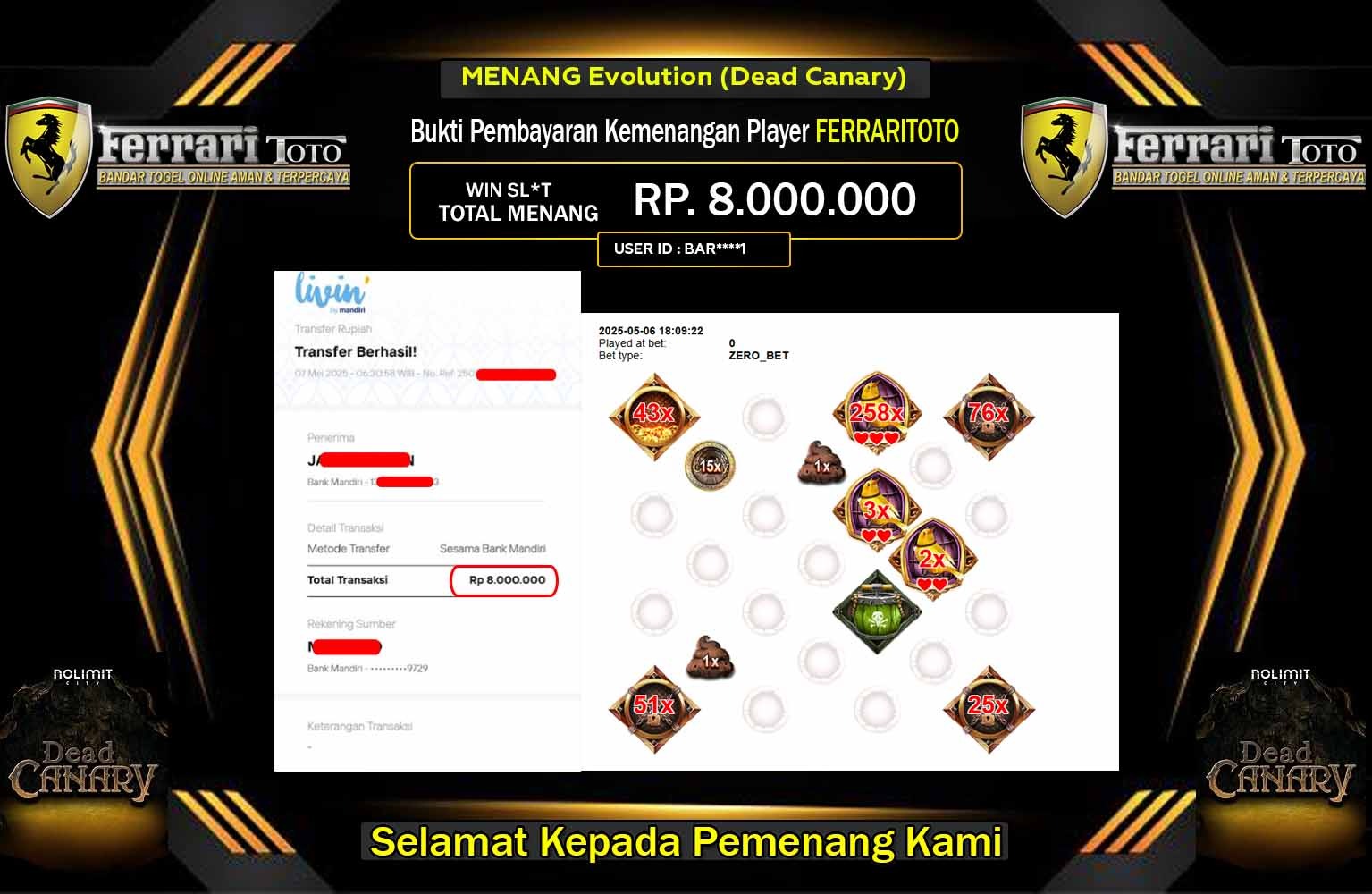 FERRARITOTO JACKPOT Evolution (Dead Canary) Rp.8.000.000,- LUNAS