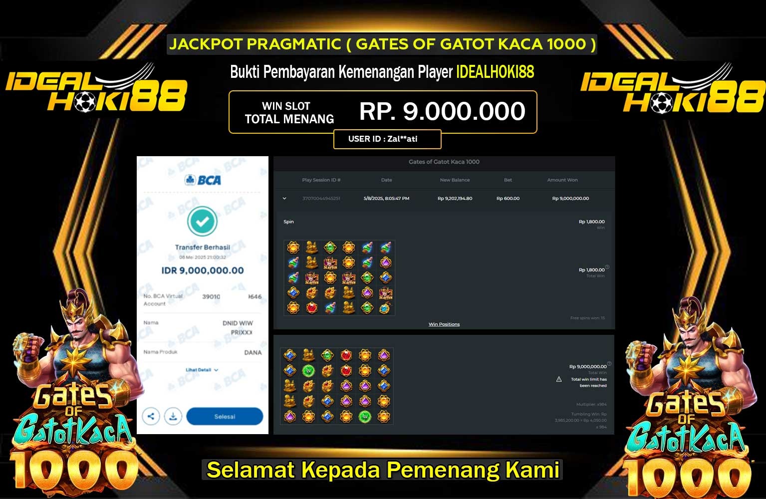IDEALHOKI88 JACKPOT Pragmatic (Gates of Gatot Kaca 1000) Rp.9.000.000,- LUNAS
