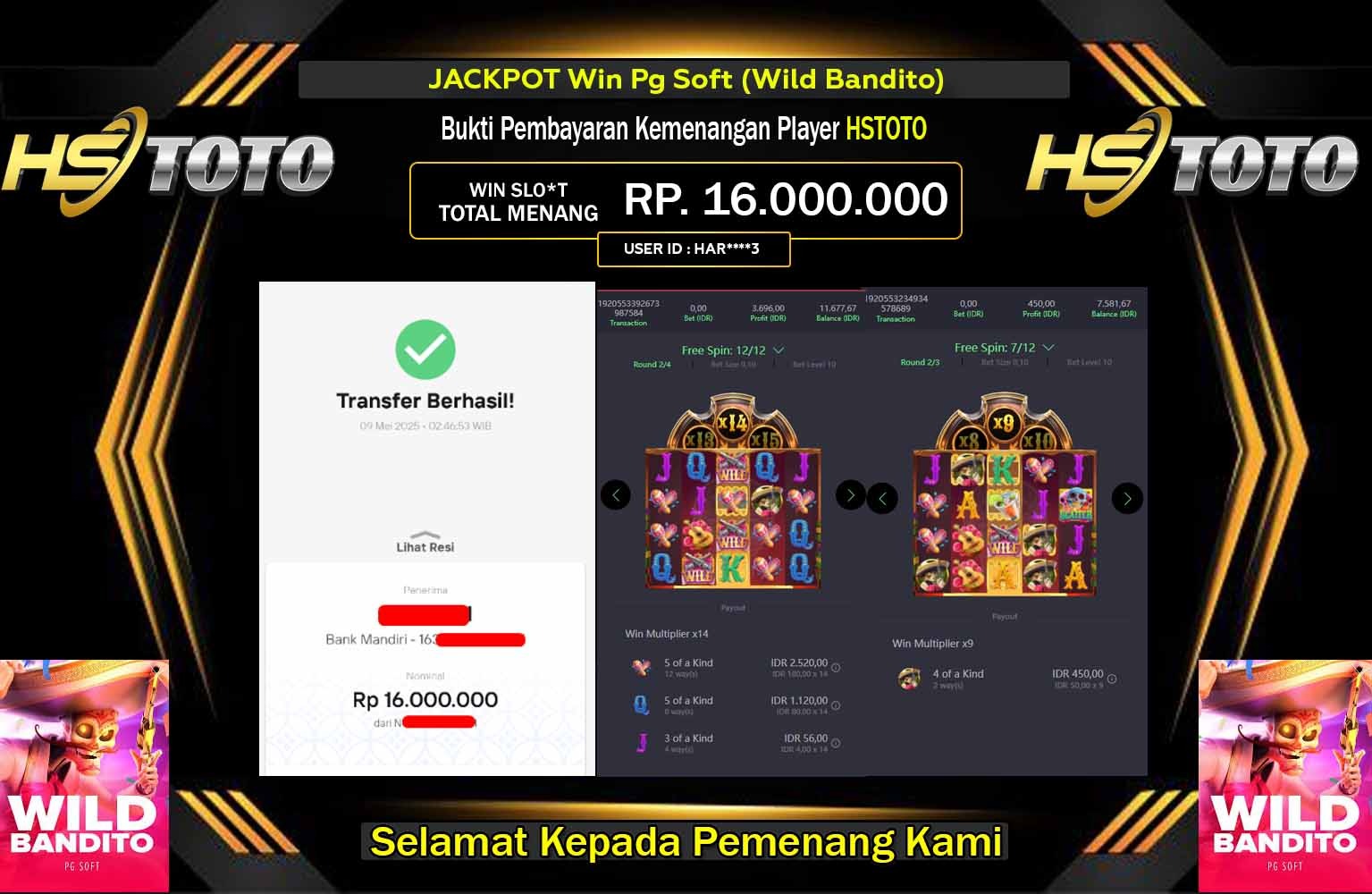 HSTOTO JACKPOT Win Pg Soft (Wild Bandito) Rp.16.000.000,- LUNAS