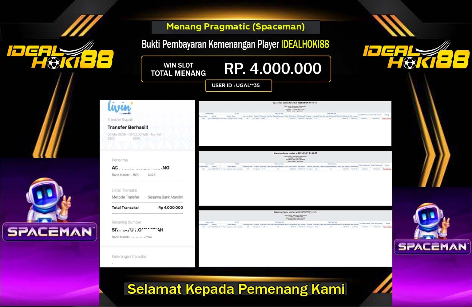 IDEALHOKI88 JACKPOT Pragmatic (Spaceman) Rp.4.000.000,- LUNAS