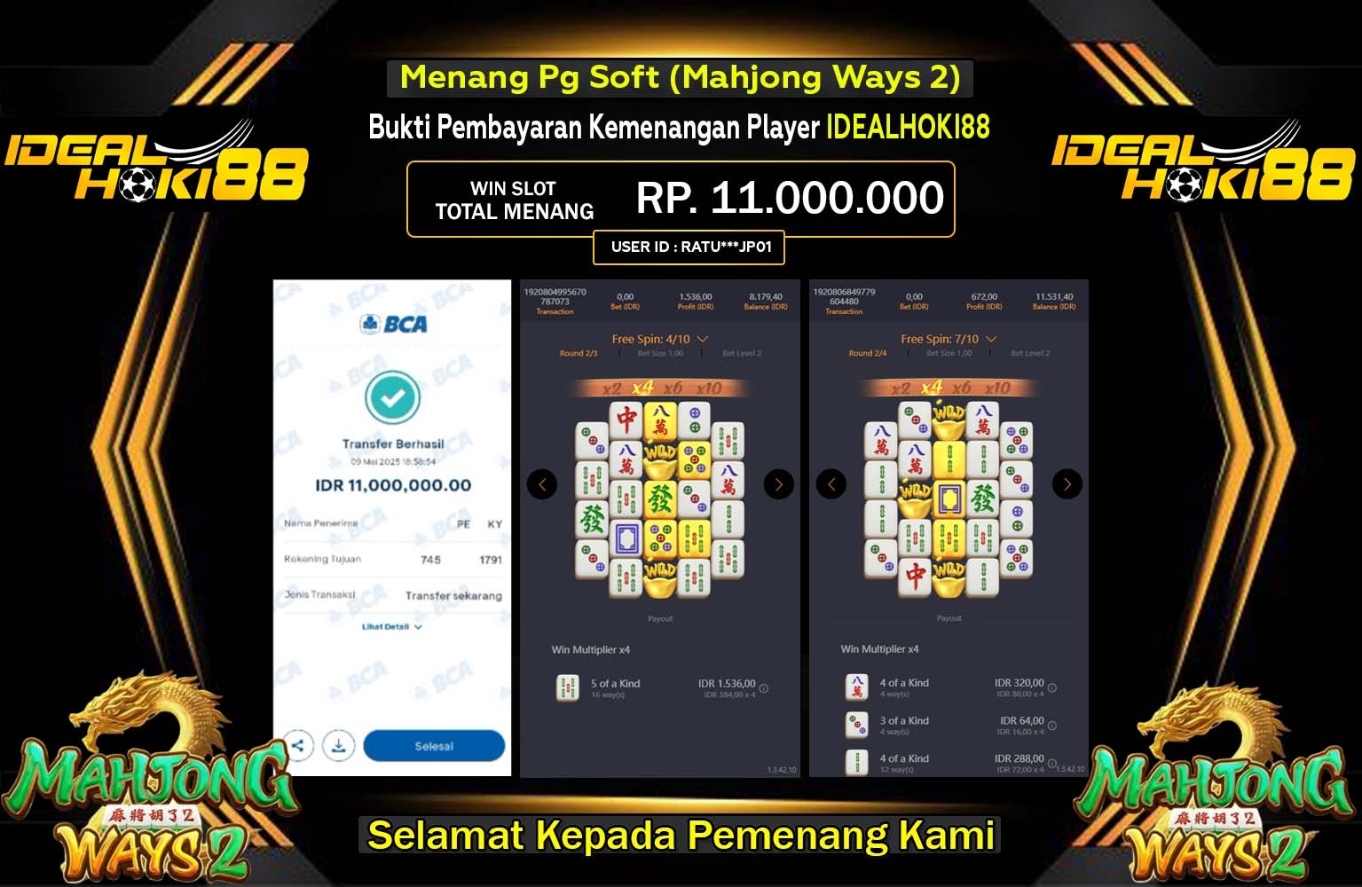 IDEALHOKI88 JACKPOT Pg Soft (Mahjong Ways 2) Rp.11.000.000,- LUNAS