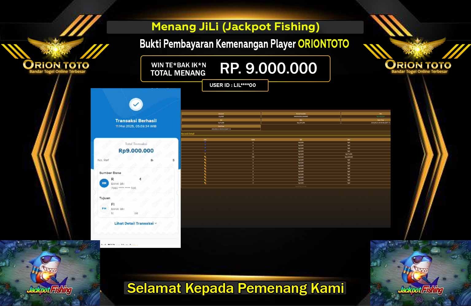 ORIONTOTO JACKPOT JiLi (Jackpot Fishing) Rp.9.000.000,- LUNAS