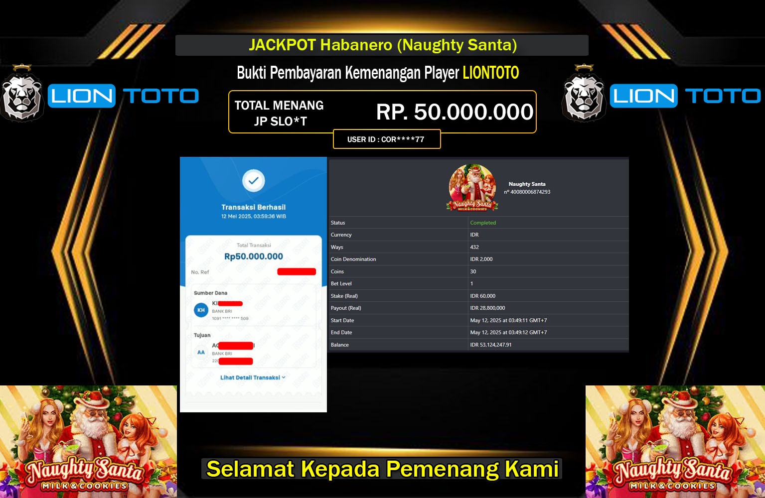 LIONTOTO JACKPOT Habanero (Naughty Santa) Rp.50.000.000,- LUNAS