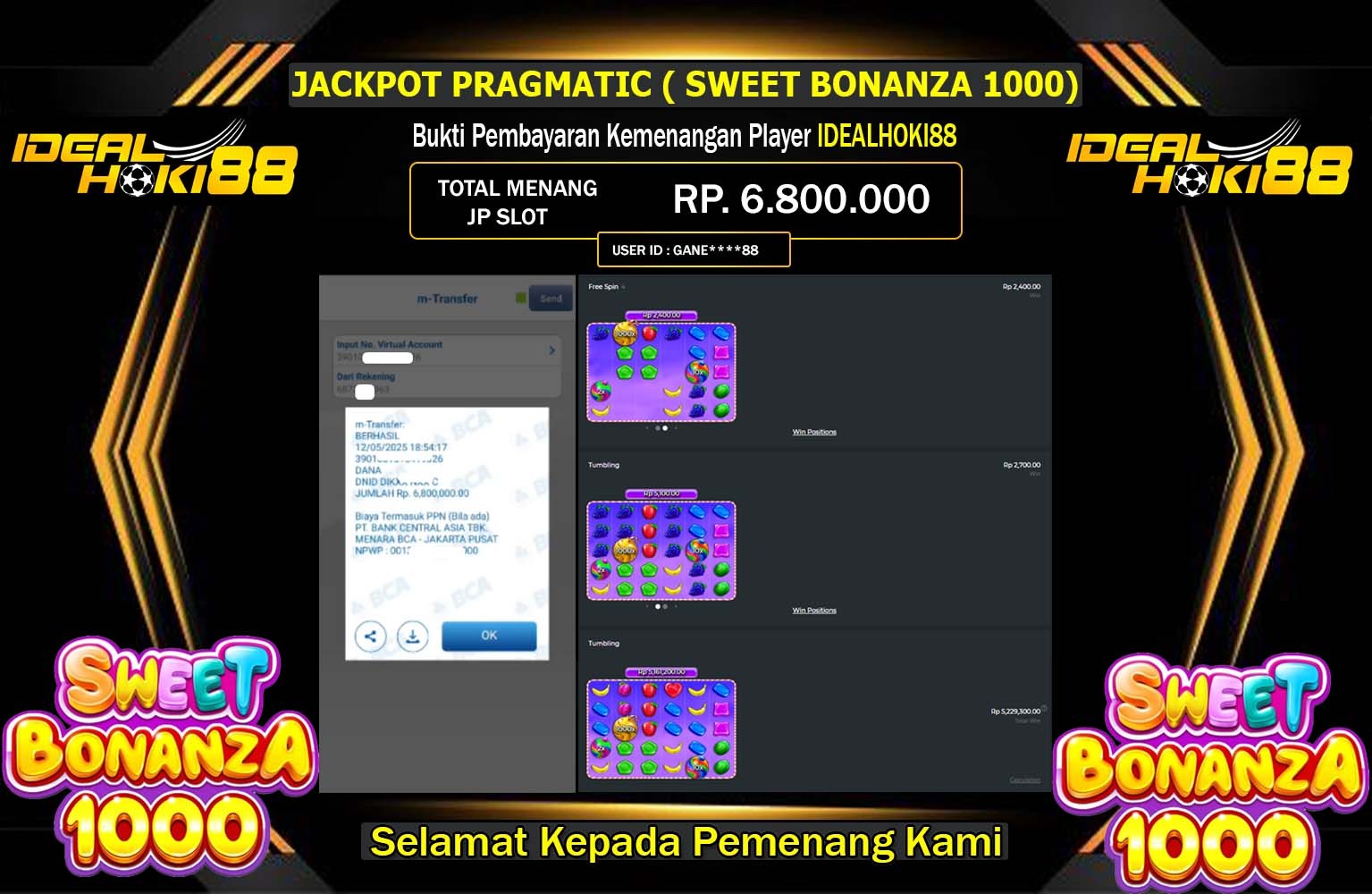 IDEALHOKI88 JACKPOT Sweet Bonanza 1000 Rp.6.800.000,- LUNAS