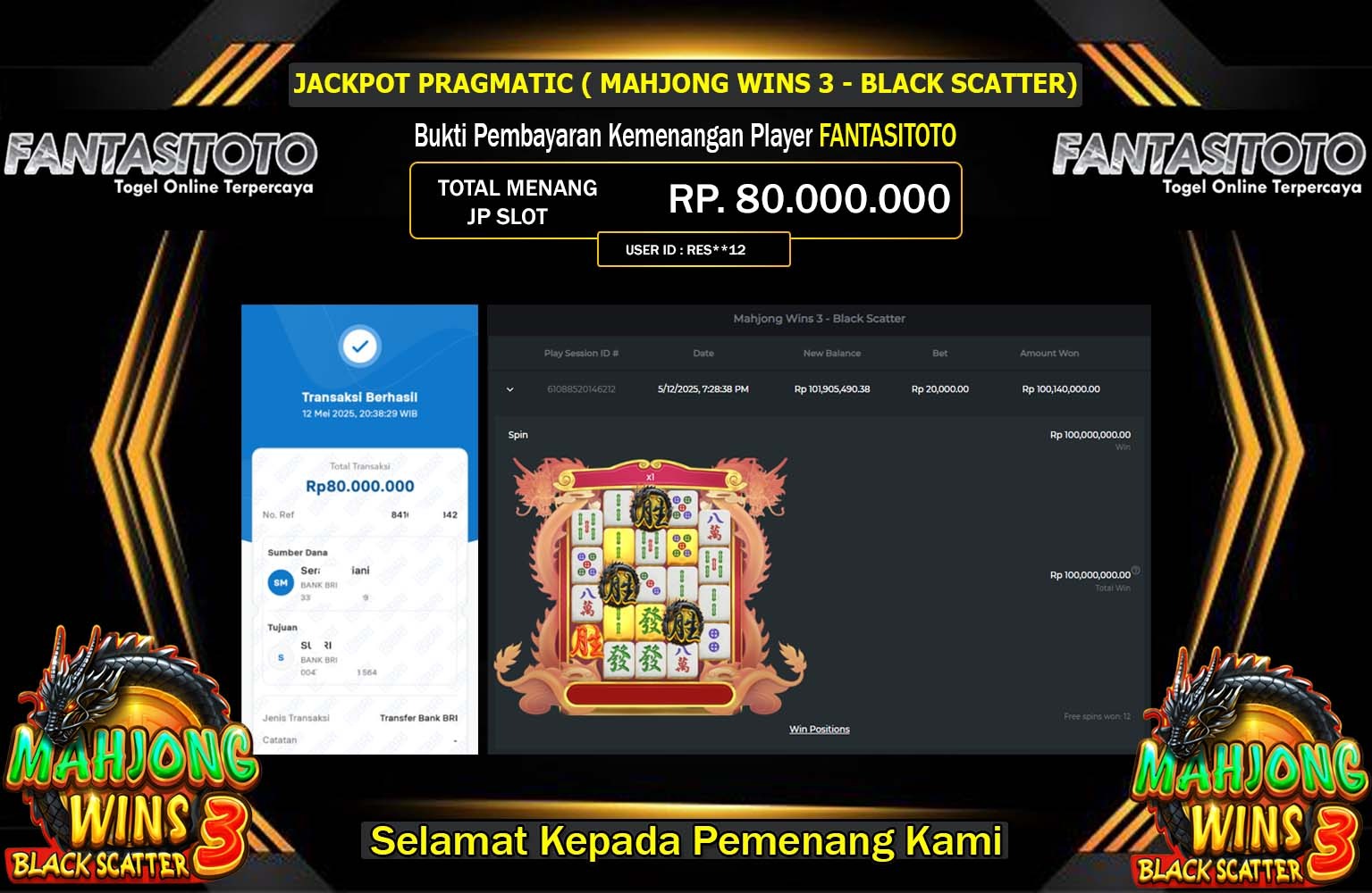 FANTASITOTO JACKPOT Mahjong Wins 3 - Black Scatter Rp.80.000.000,- LUNAS