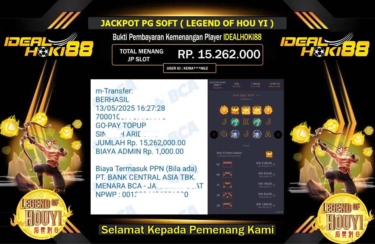 IDEALHOKI88 JACKPOT Pg Soft (Legend of Hou Yi) Rp.15.262.000,- LUNAS