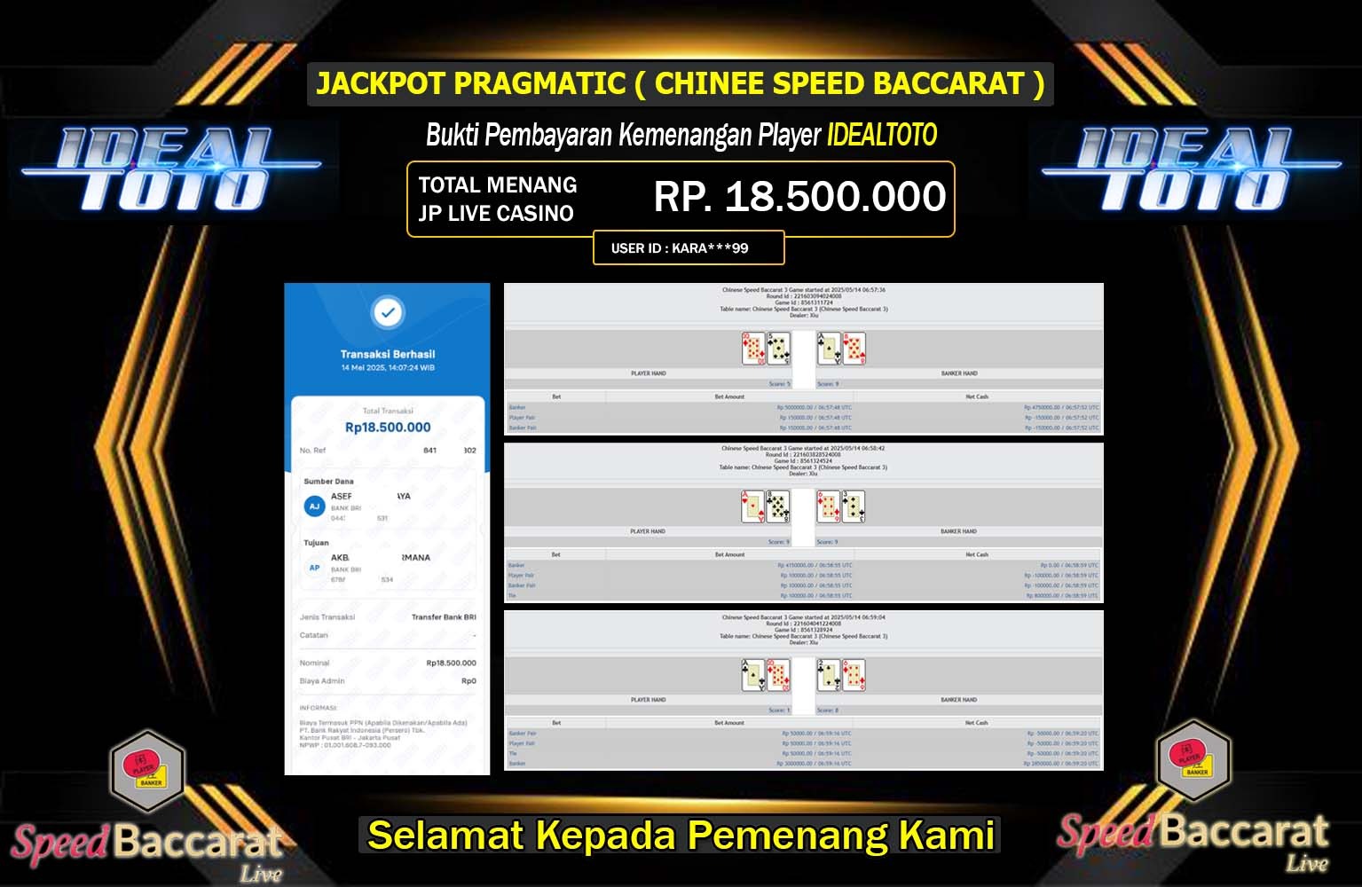 IDEALTOTO JACKPOT Chinese Speed Baccarat 3 Rp.18.500.000,- LUNAS
