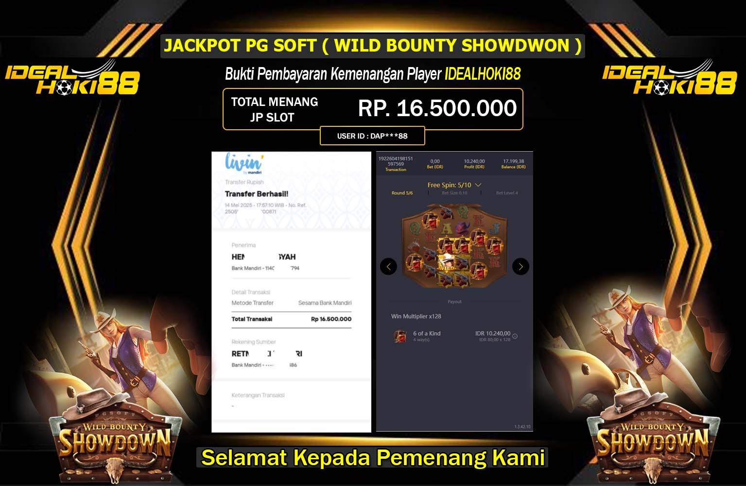 IDEALHOKI88 JACKPOT Pg Soft (Wild Bounty Showdown) Rp.16.500.000,- LUNAS