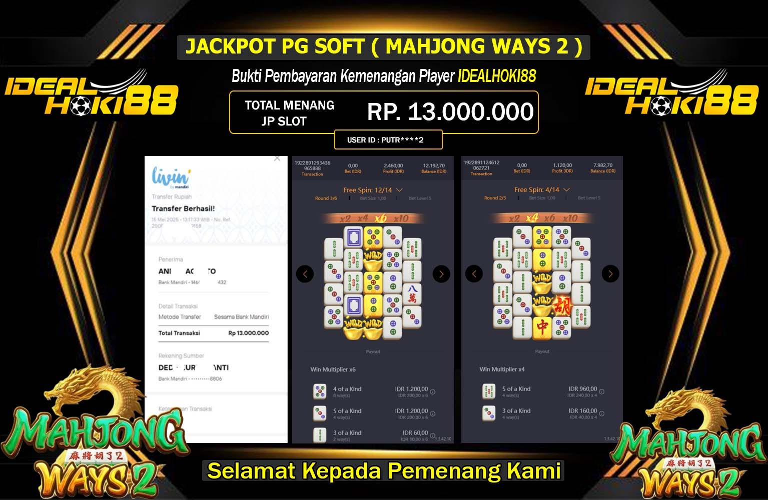 IDEALHOKI88 JACKPOT Pg Soft (Mahjong Ways 2) Rp.13.000.000,- LUNAS