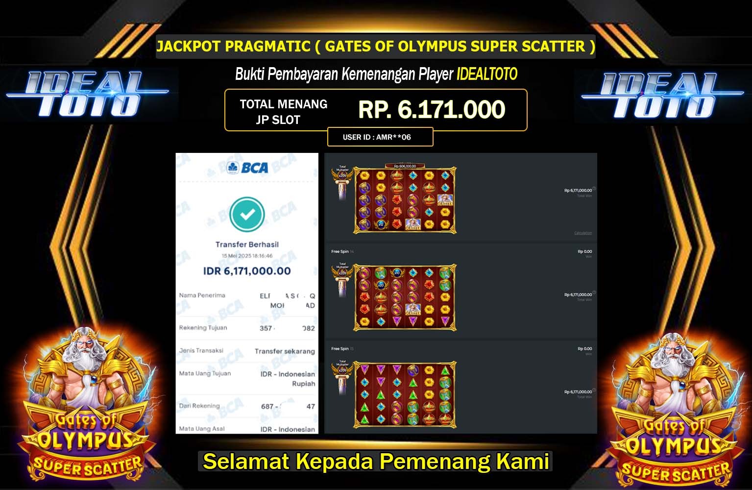 IDEALTOTO JACKPOT Pragmatic (Gates of Olympus Super Scatter) Rp.6.171.000,- LUNAS