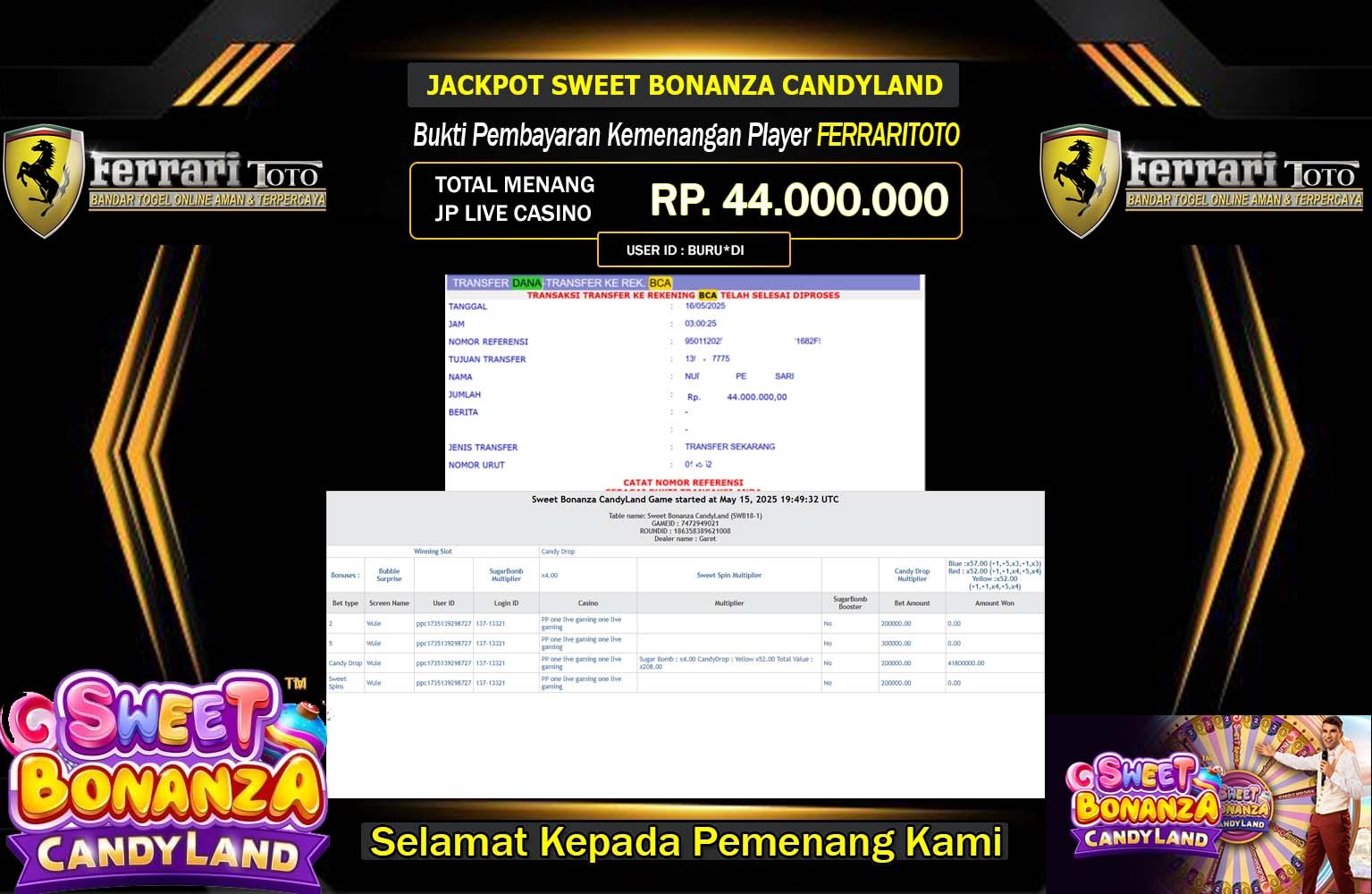 FERRARITOTO JACKPOT SWEET BONANZA CANDYLAND Rp.44.000.000,- LUNAS