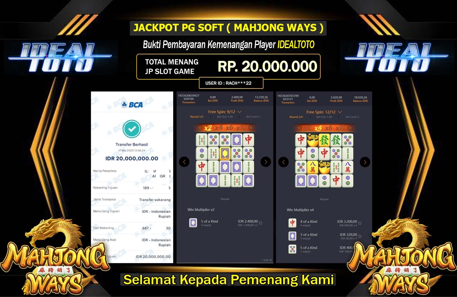 IDEALTOTO JACKPOT Pg Soft (Mahjong Ways) Rp.20.000.000,- LUNAS