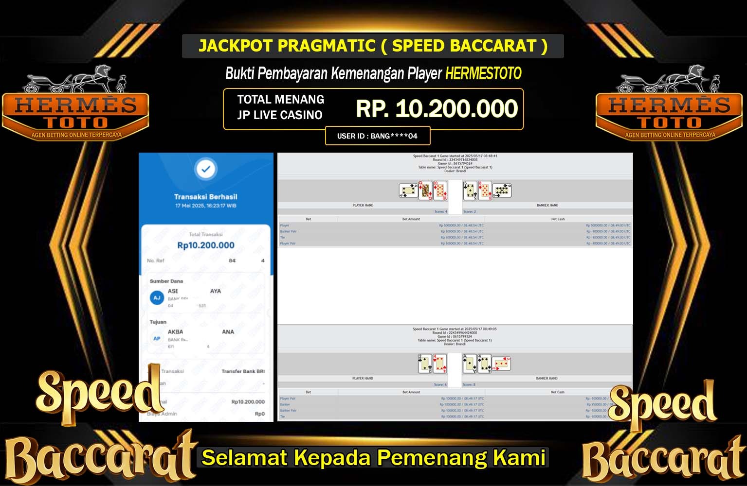 HERMESTOTO JACKPOT Pragmatic (Speed Baccarat 1) Rp.10.200.000,- LUNAS