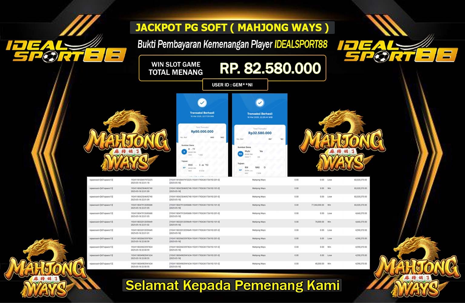 IDEALSPORT88 JACKPOT PG SOFT MAHJONG WAYS  Rp.82.580.000,- LUNAS