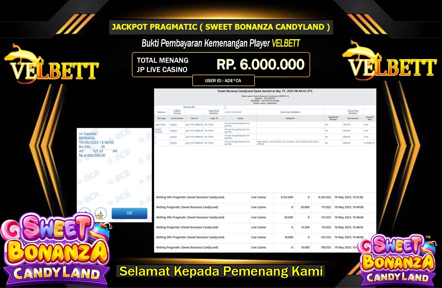VELBETT JACKPOT Pragmatic (Sweet Bonanza CandyLand) Rp.6.000.000,- LUNAS