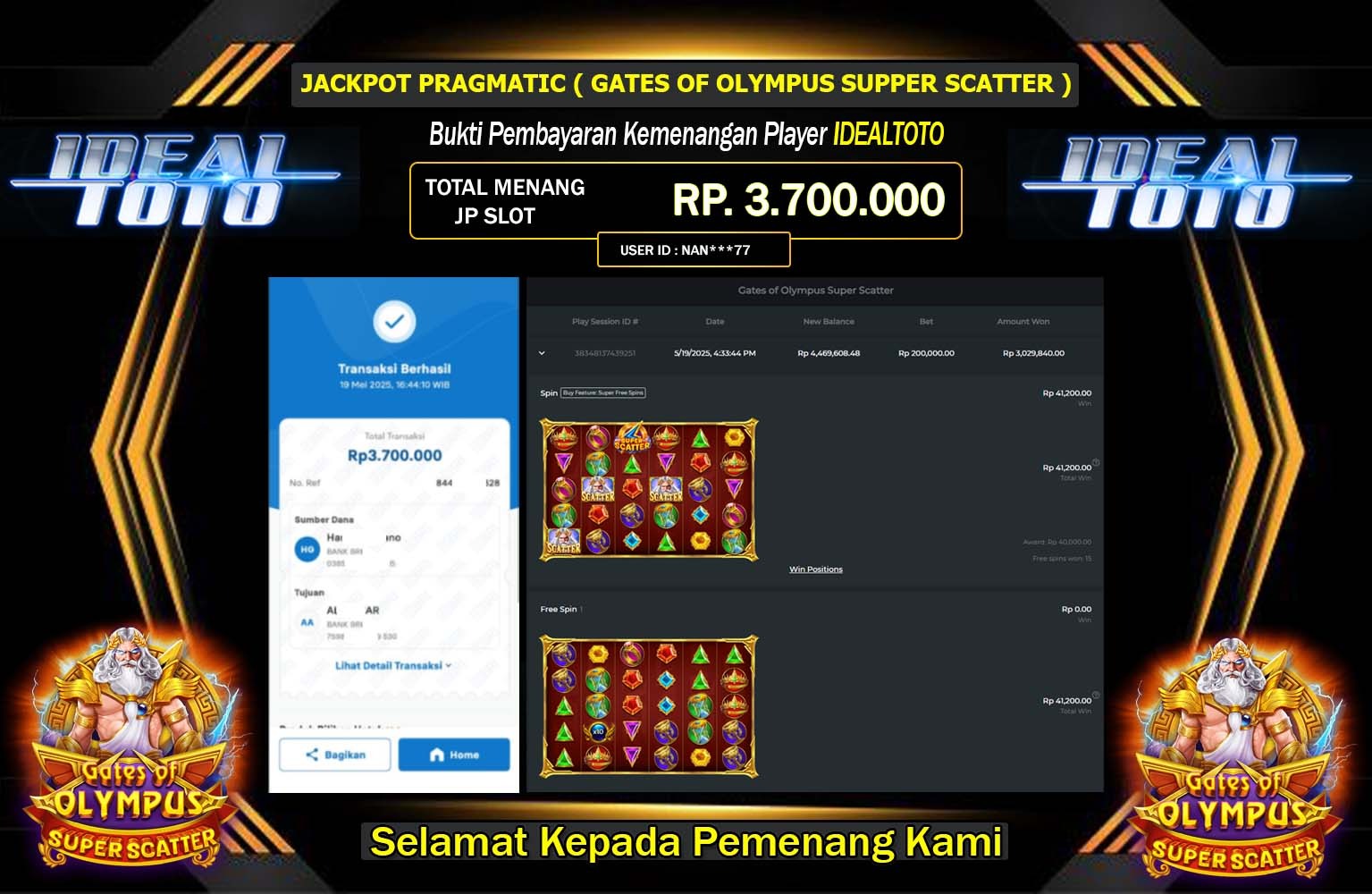IDEALTOTO JACKPOT Pragmatic (Gates of Olympus Super Scatter) Rp.3.700.000,- LUNAS
