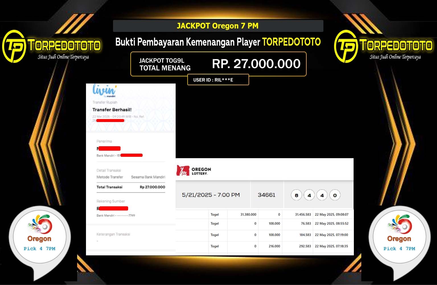 TORPEDOTOTO JACKPOT Oregon 7 PM Rp.27.000.000,- LUNAS