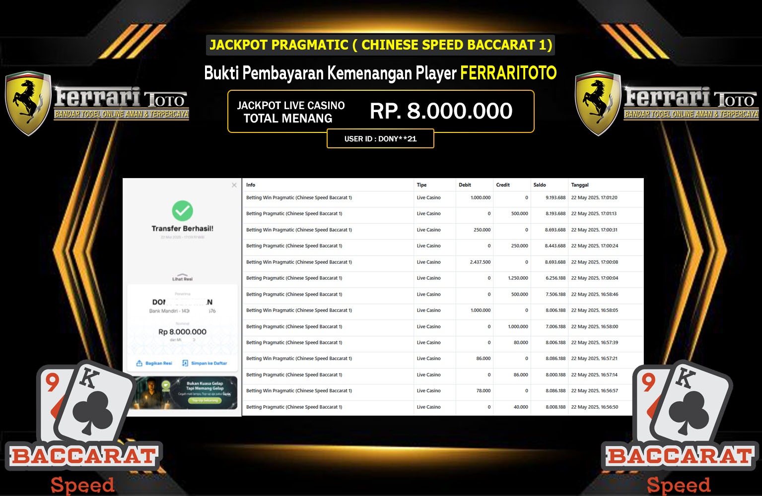 FERRARITOTO JACKPOT CHINESE SPEED BACCARAT 1 Rp.8.000.000,- LUNAS