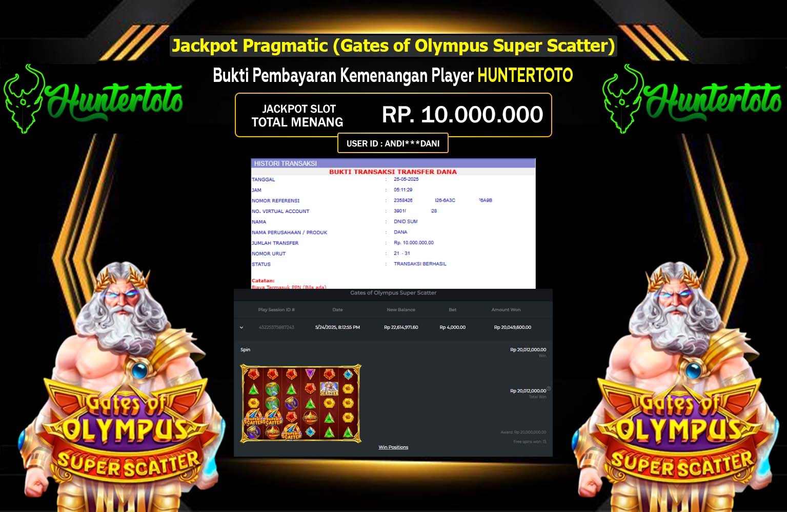 HUNTERTOTO JACKPOT Pragmatic (Gates of Olympus Super Scatter) Rp.10.000.000,- LUNAS