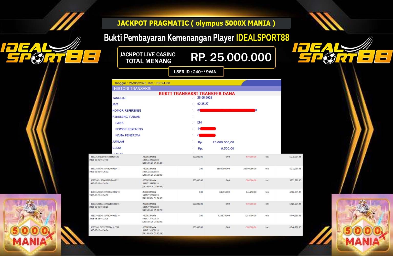 IDEALSPORT88 JACKPOT Pragmatic (Gates of Olympus 5000X MANIA )  Rp.25.000.000,- LUNAS