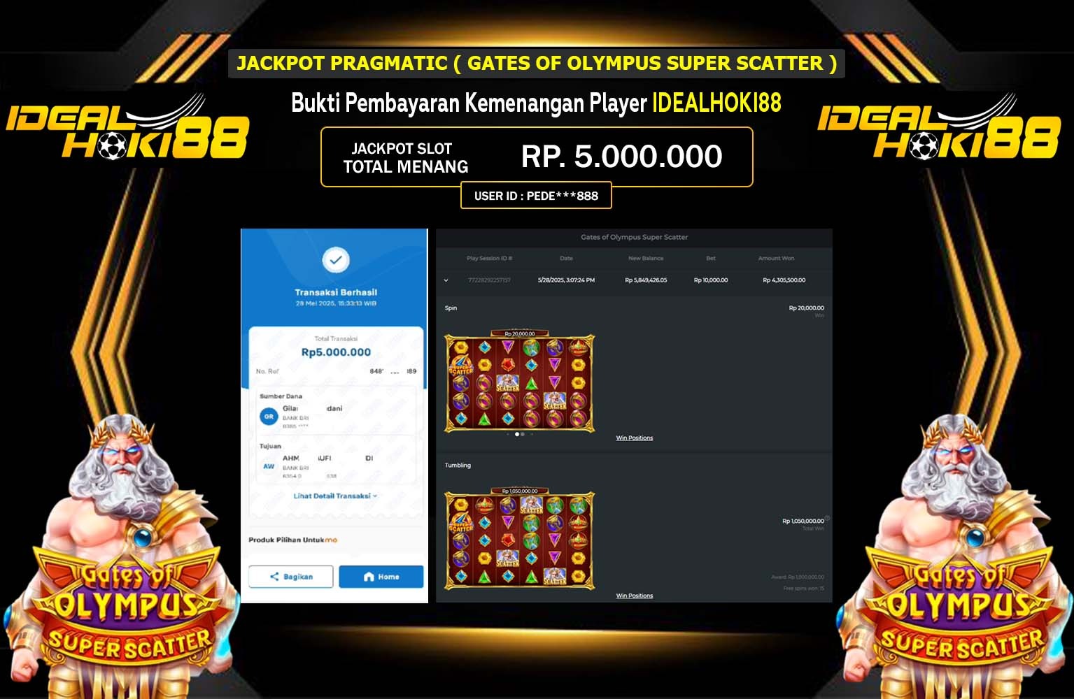 IDEALHOKI88 JACKPOT Pragmatic (Gates of Olympus Super Scatter) Rp.5.000.000,- LUNAS