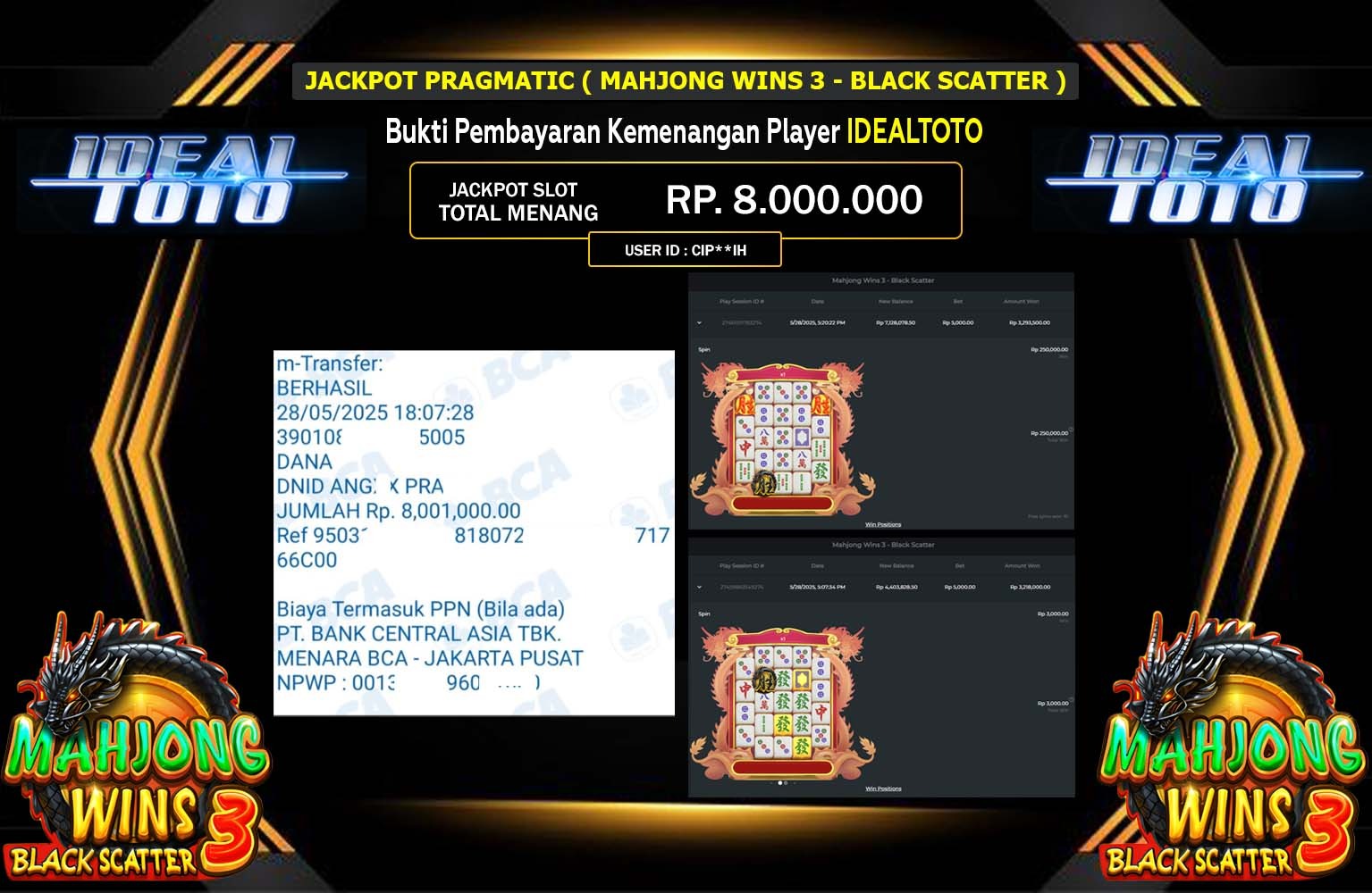 IDEALTOTO JACKPOT Pragmatic (Mahjong Wins 3 - Black Scatter) Rp.8.000.000,- LUNAS