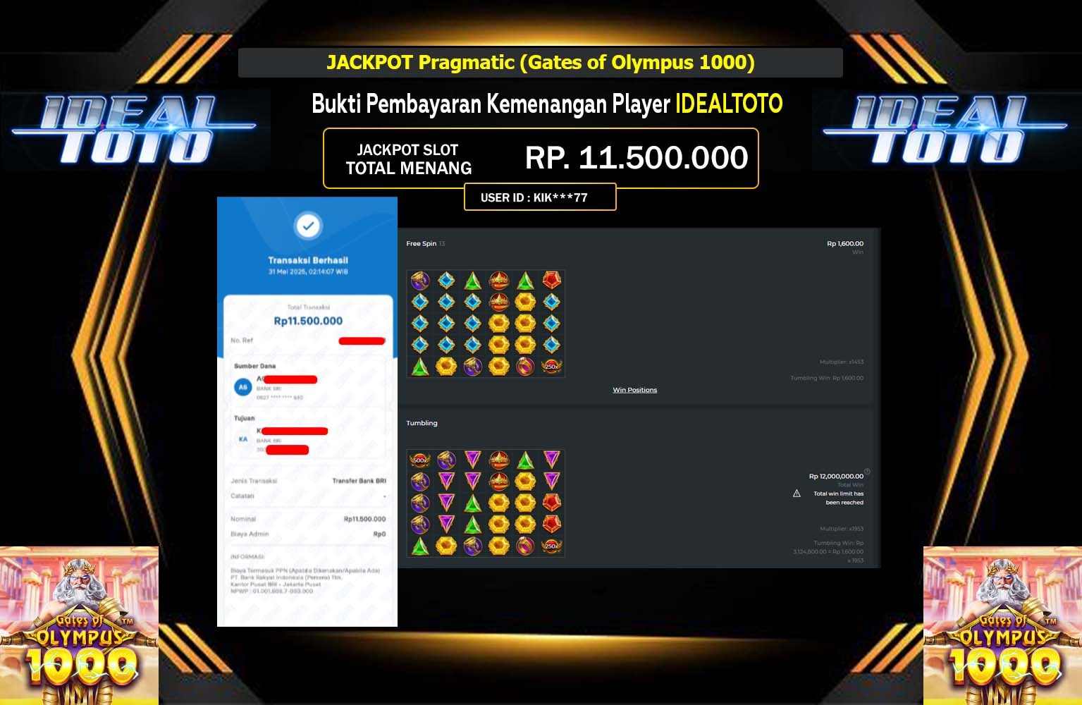 IDEALTOTO JACKPOT Pragmatic (Gates of Olympus 1000) Rp.11.500.000,- LUNAS