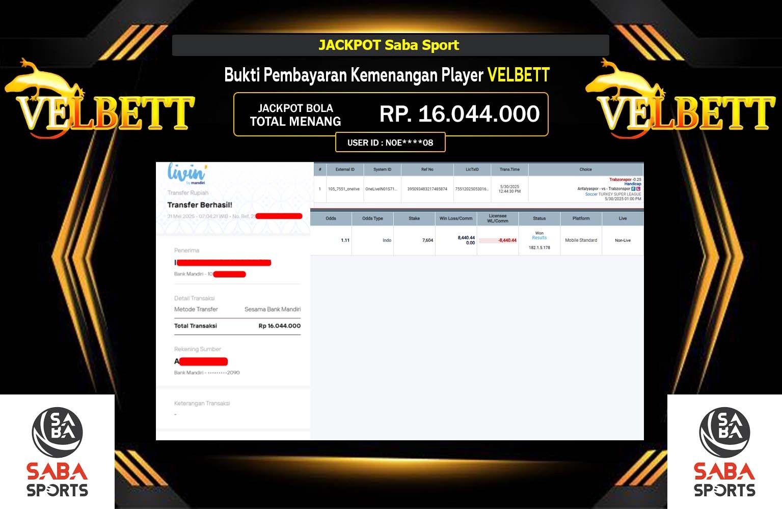 VELBETT JACKPOT SABA SPORT Rp.16.044.000,- LUNAS