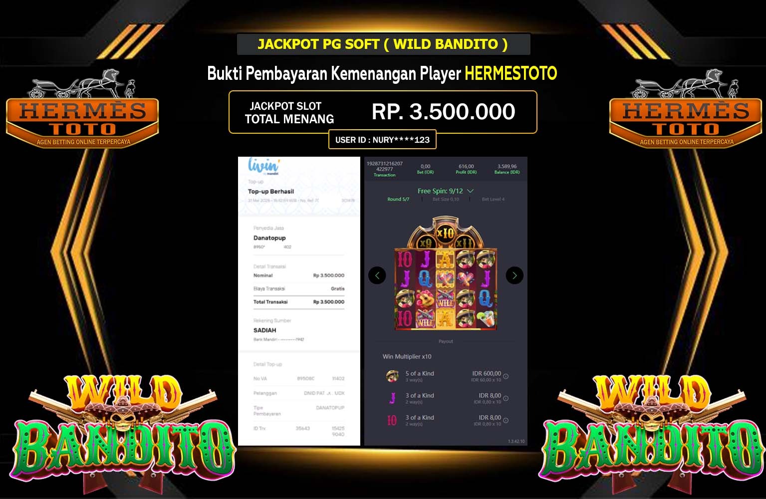 HERMESTOTO JACKPOT Pg Soft (Wild Bandito) Rp.3.500.000,- LUNAS