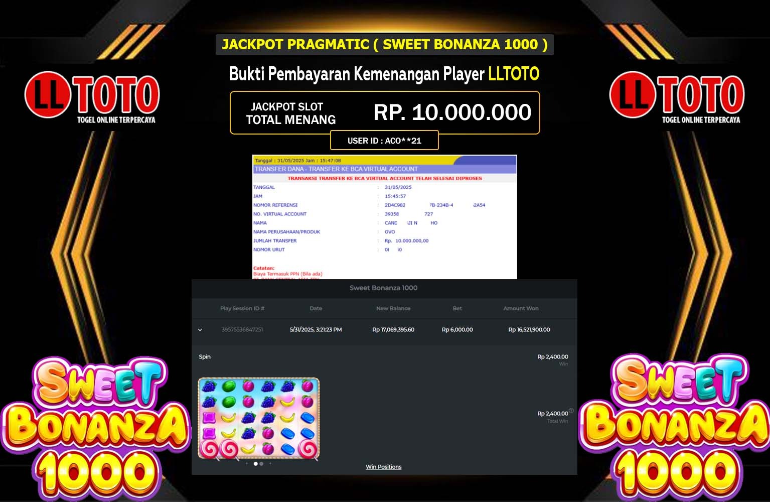LLTOTO JACKPOT Pragmatic (Sweet Bonanza 1000) Rp.10.000.000,- LUNAS