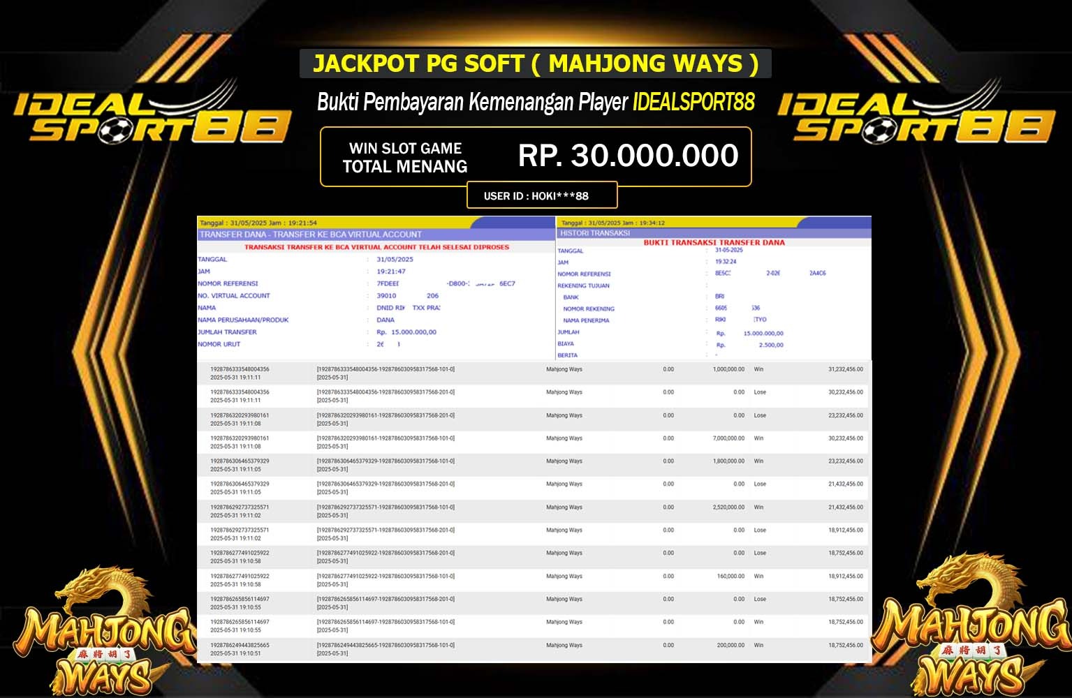 IDEALSPORT88 JACKPOT PG SOFT MAHJONG WAYS Rp.30.000.000,- LUNAS