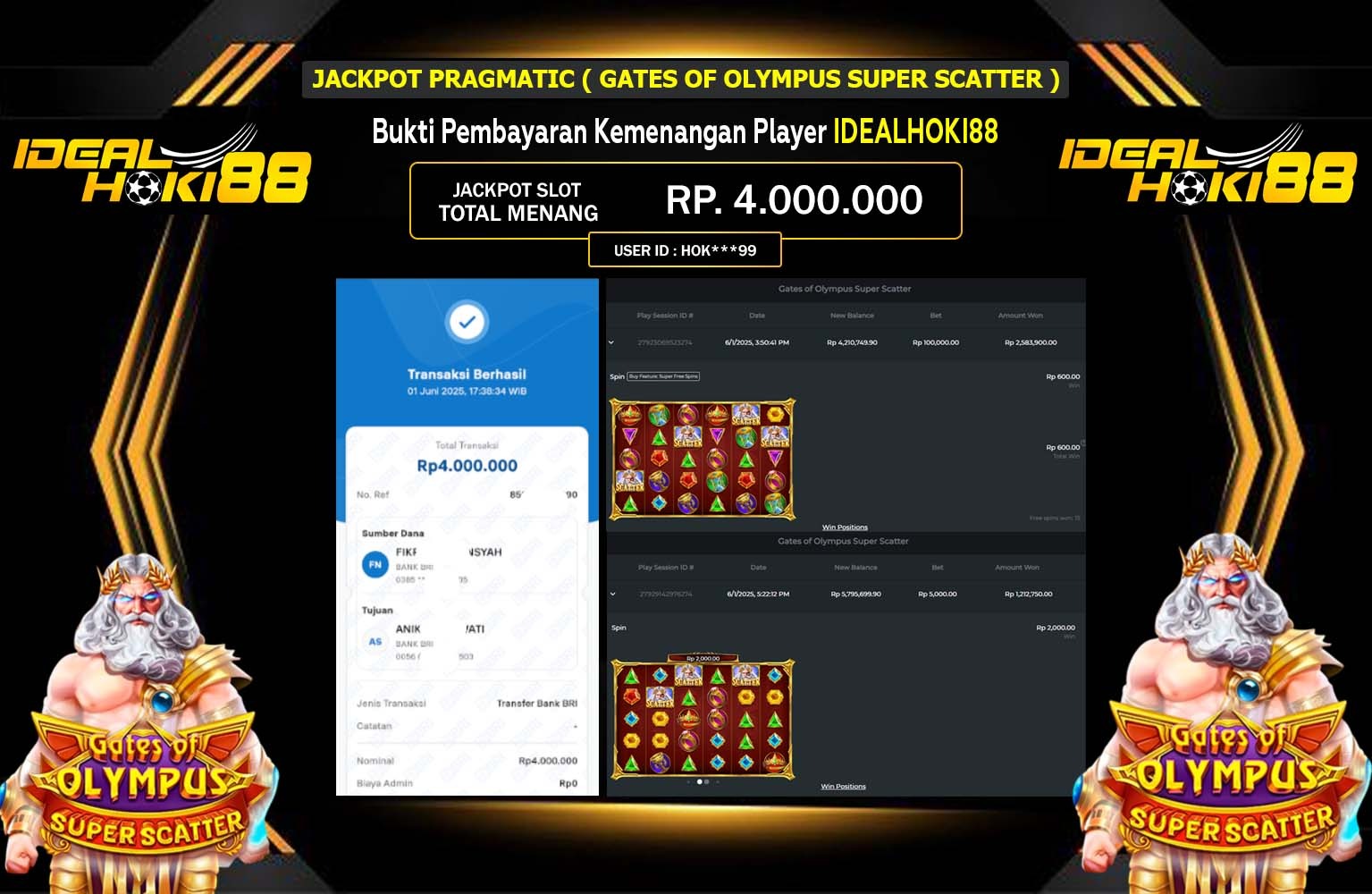 IDEALHOKI88 JACKPOT Gates of Olympus Super Scatter Rp.4.000.000,- LUNAS