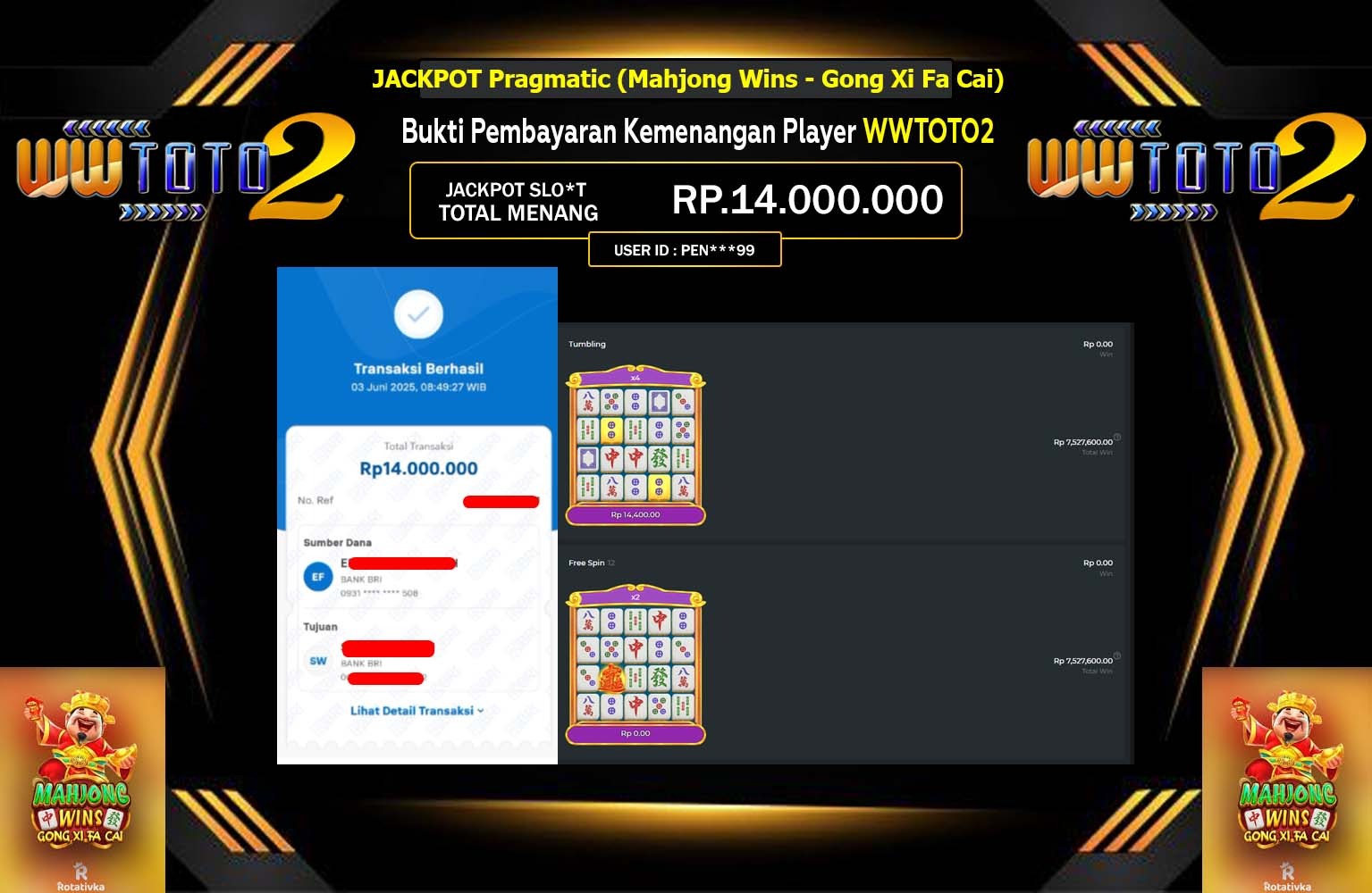 WWTOTO2 JACKPOT Pragmatic (Mahjong Wins - Gong Xi Fa Cai)  Rp.14.000.000,- LUNAS