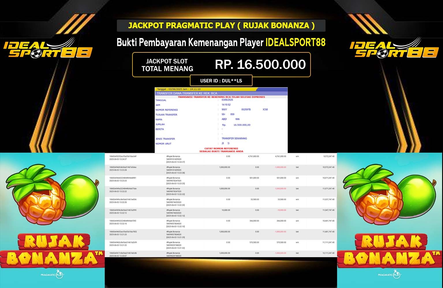 IDEALSPORT888 JACKPOT PRAGMATIC RUJAK BONANZA Rp.16.500.000,- LUNAS