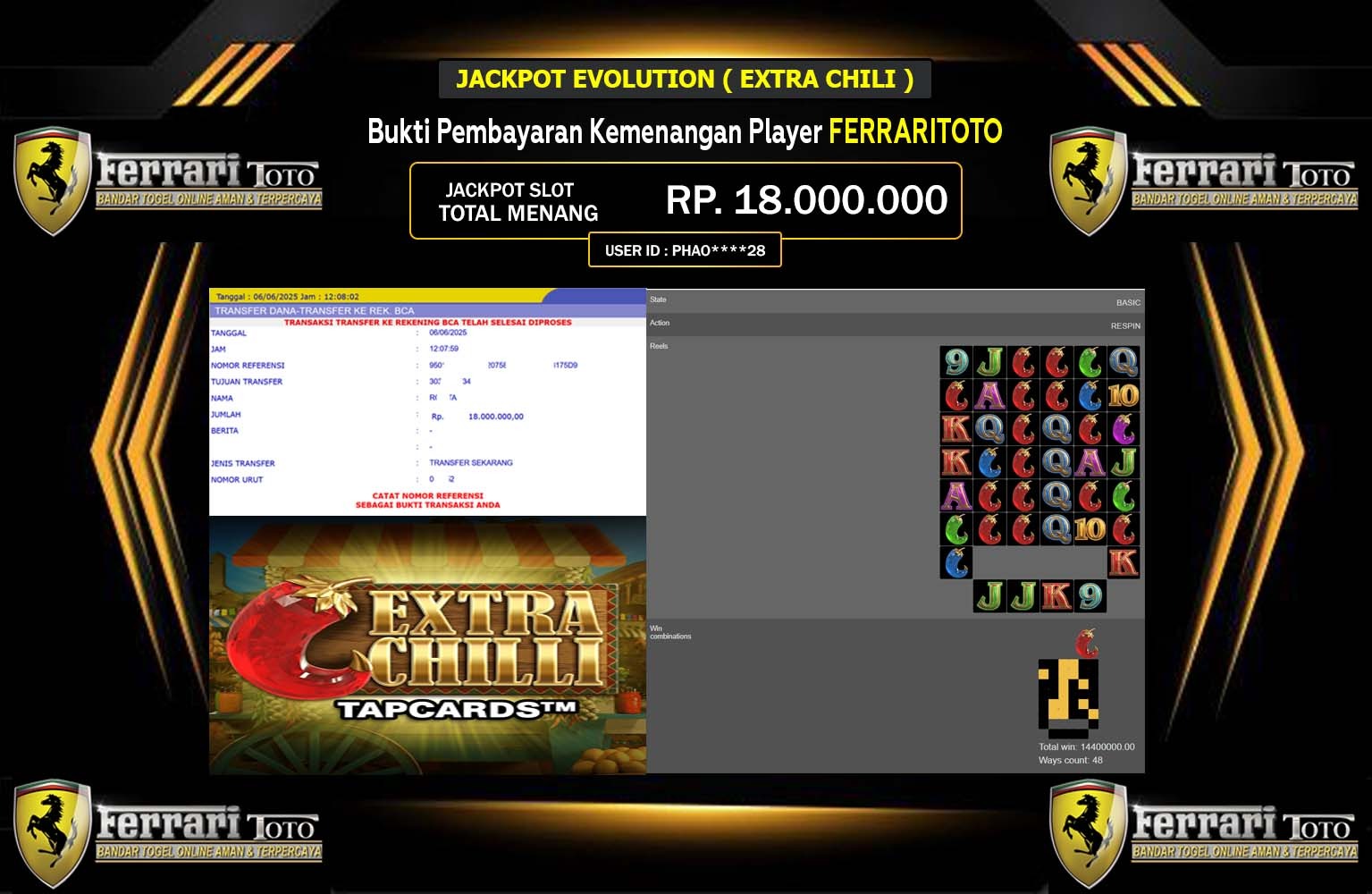 FERRARITOTO JACKPOT EVOLUTION EXTRA CHILLI Rp.18.000.000,- LUNAS
