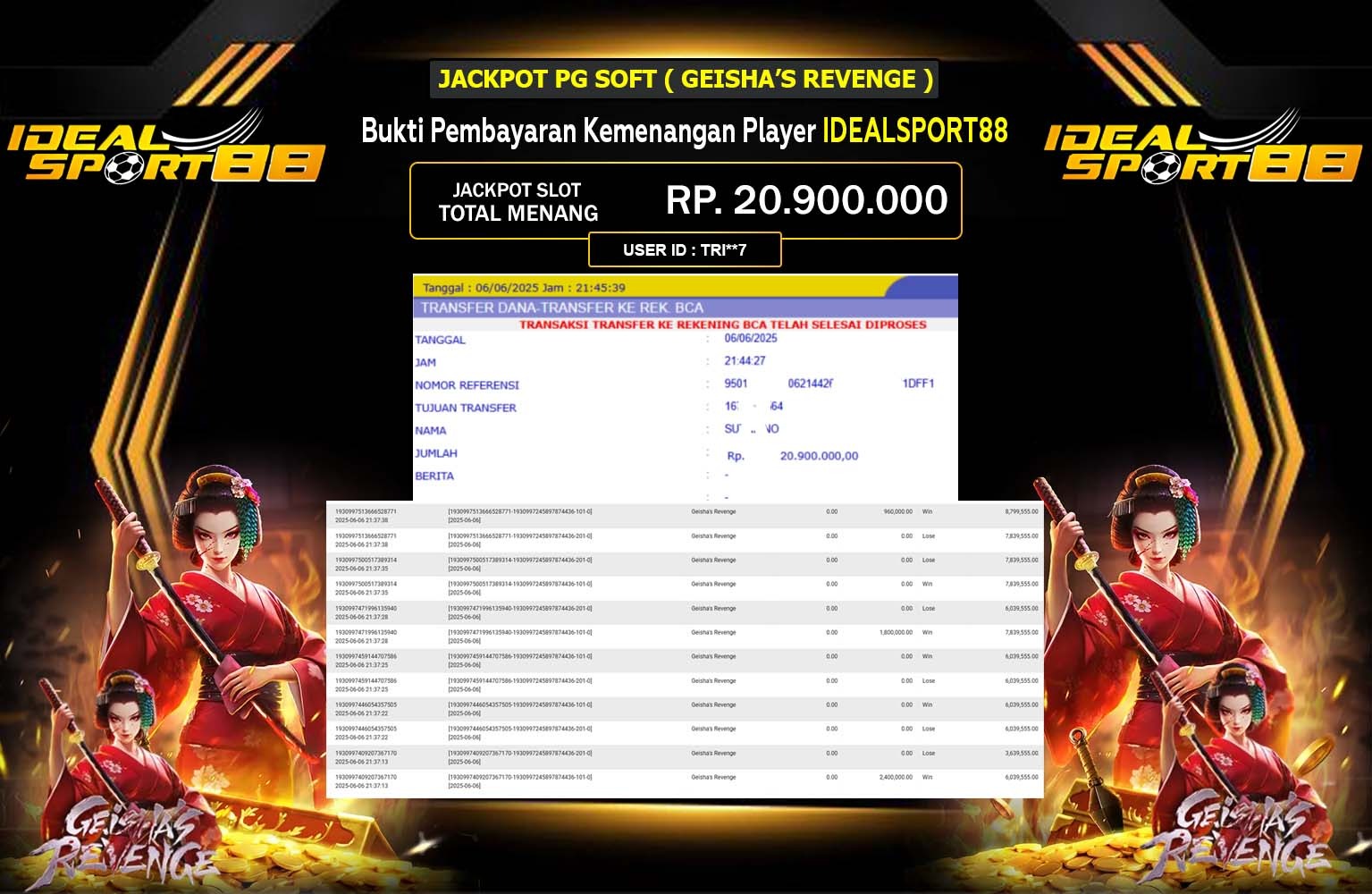 IDEALSPORT88 JACKPOT PG SOFT GEISHA’S REVENGE Rp.20.900.000,- LUNAS