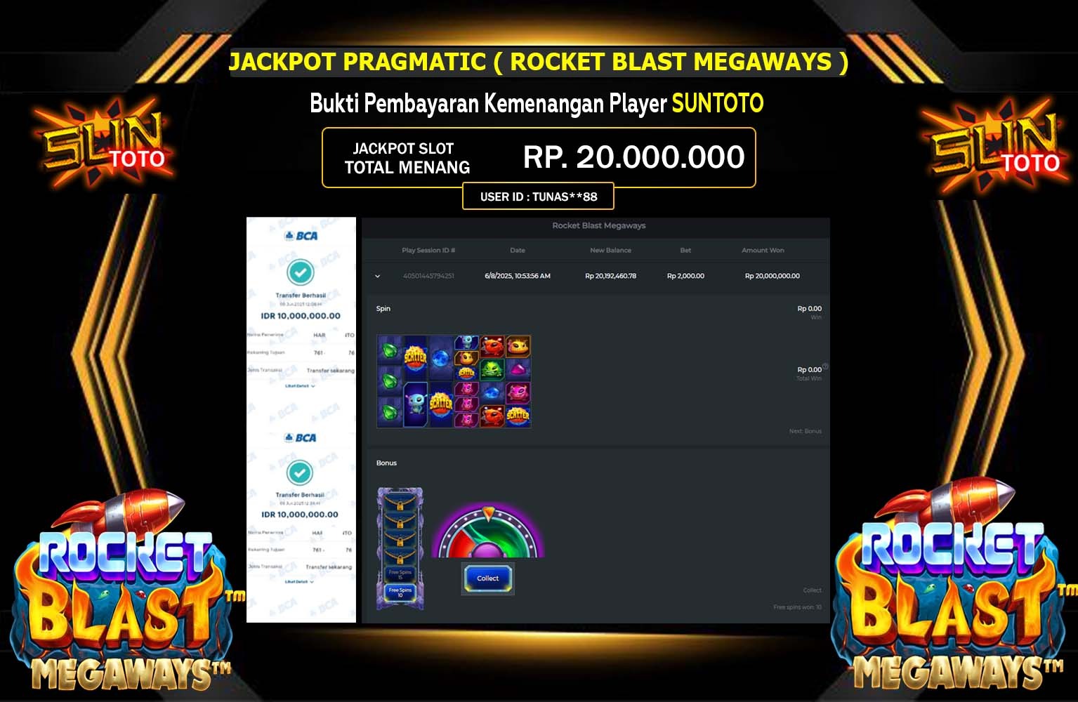 SUNTOTO JACKPOT Pragmatic (Rocket Blast Megaways) Rp.20.000.000,- LUNAS