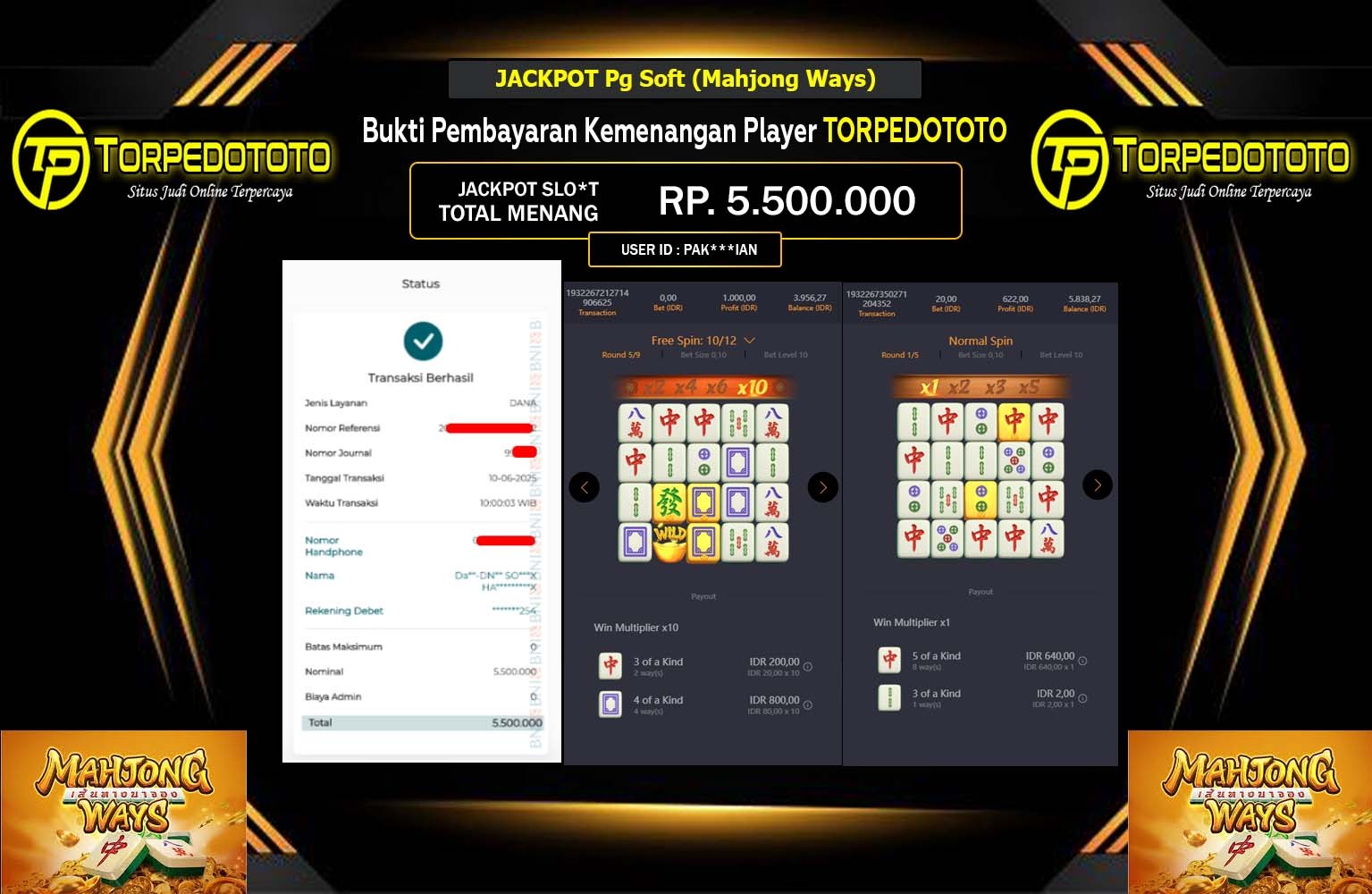 TORPEDOTOTO JACKPOT Pg Soft (Mahjong Ways ) Rp.5.500.000,- LUNAS