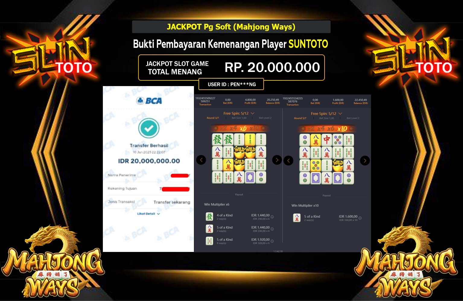 SUNTOTO JACKPOT MAHJING WAYS   Rp.20.000.000,- LUNAS