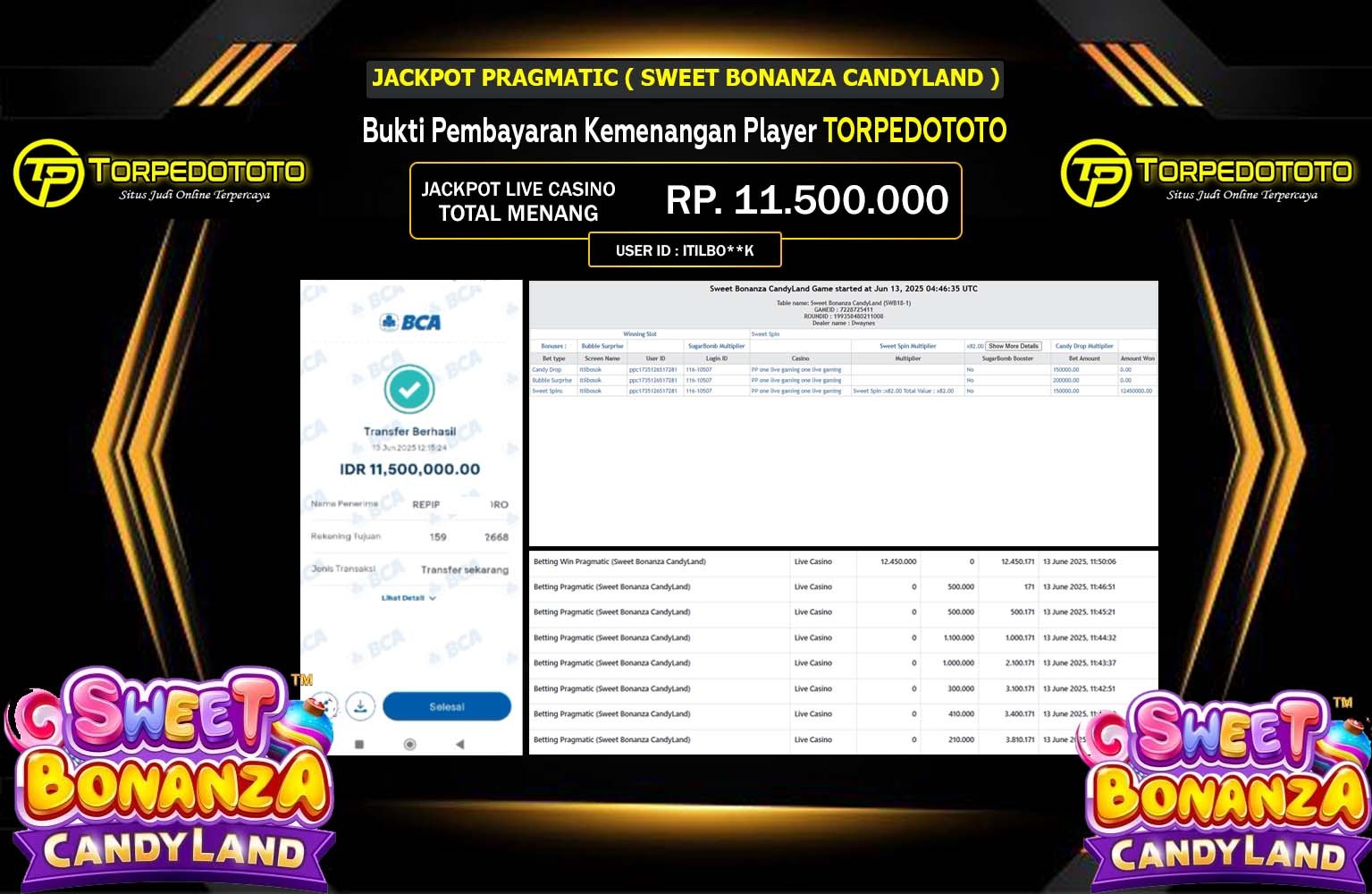 TORPEDOTOTO JACKPOT PRAGMATIC SWEET BONANZA CANDYLAND Rp.11.500.000,- LUNAS