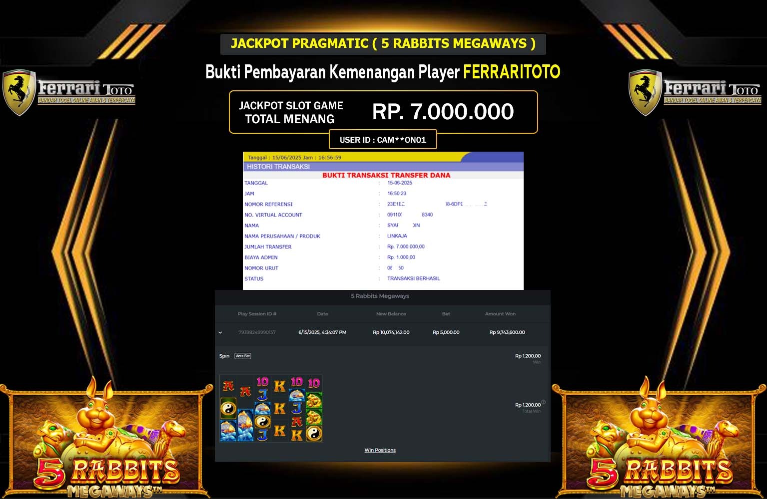 FERRARITOTO JACKPOT Pragmatic (5 Rabbits Megaways) Rp.7.000.000,- LUNAS